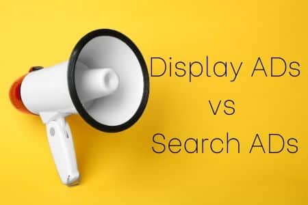 Display ADs vs Search ADs