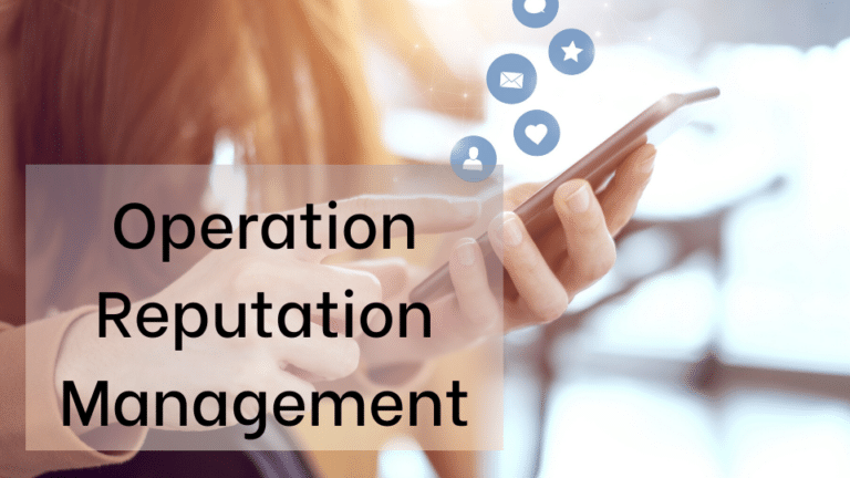 Operation Reputation Management
