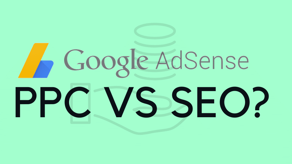 Google Ads ppc vs seo