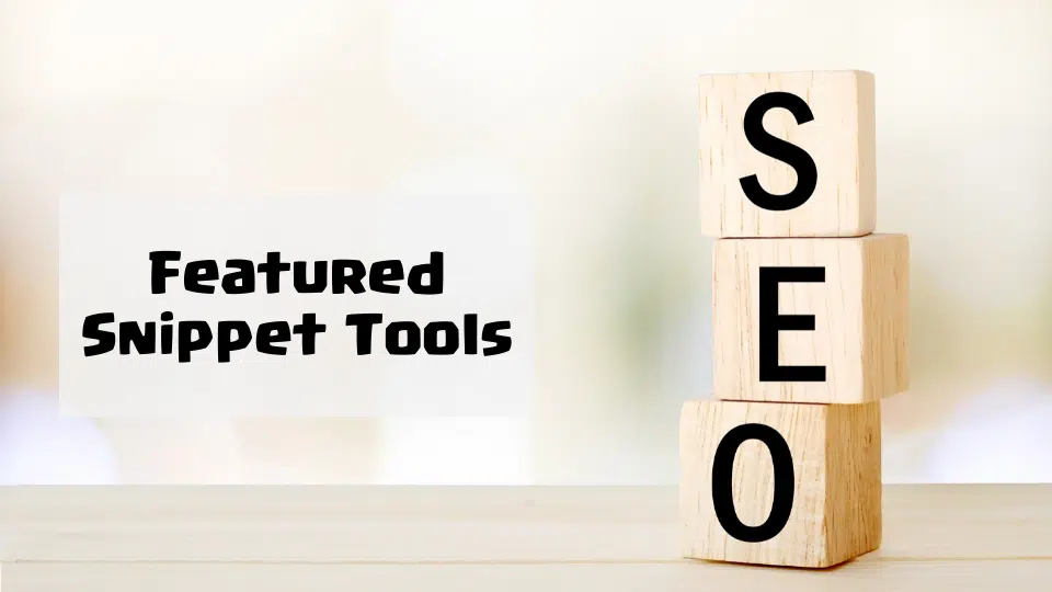 Featured Snippet Tools