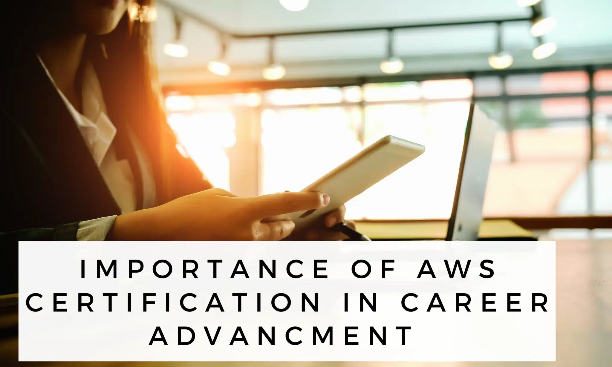 Importance of AWS Certification
