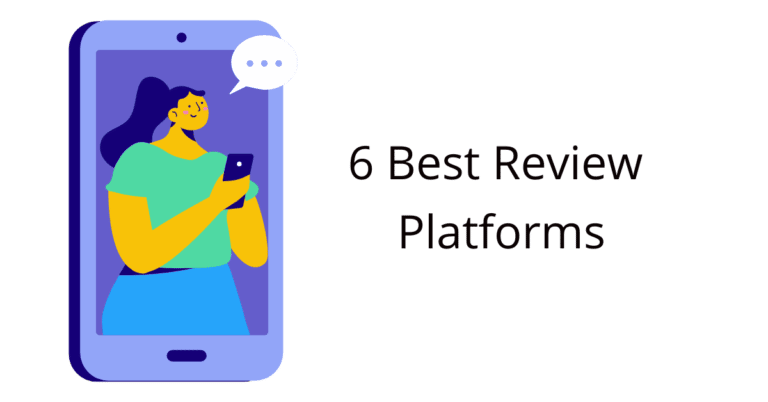6 Best Review Platforms