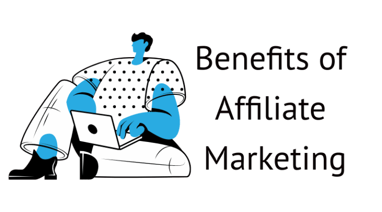 Benefits of Affiliate Marketing You Didn’t Know [Updated]