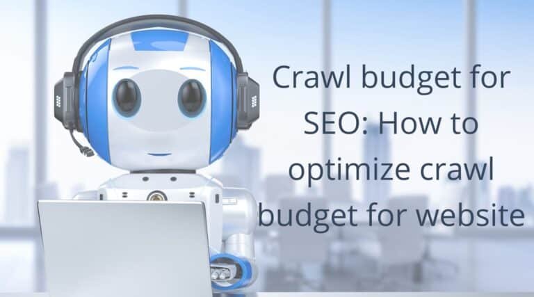 Crawl budget for SEO