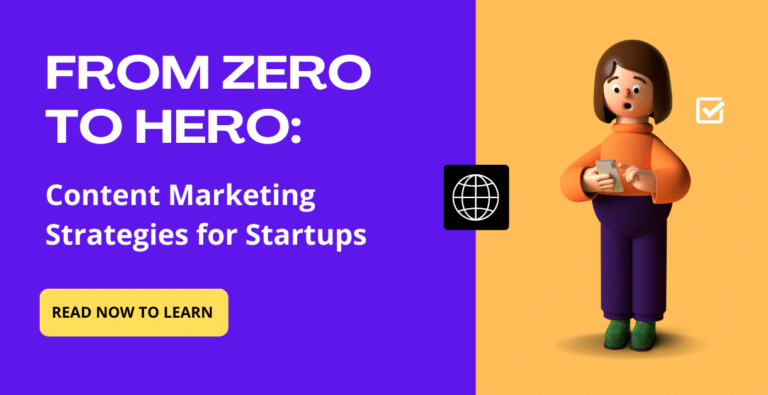 Content Marketing Strategies for Startups