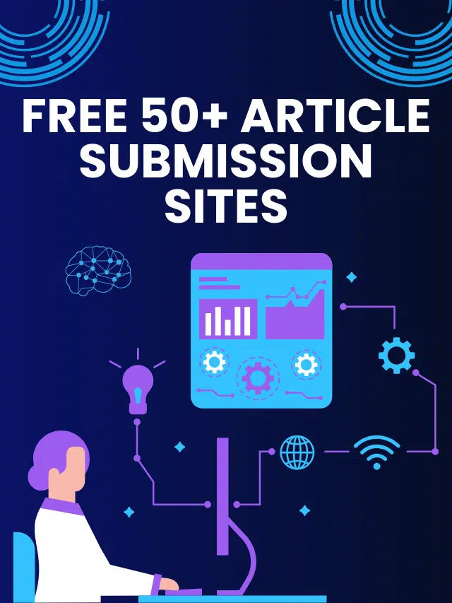 FREE 50+ Article Submission Sites