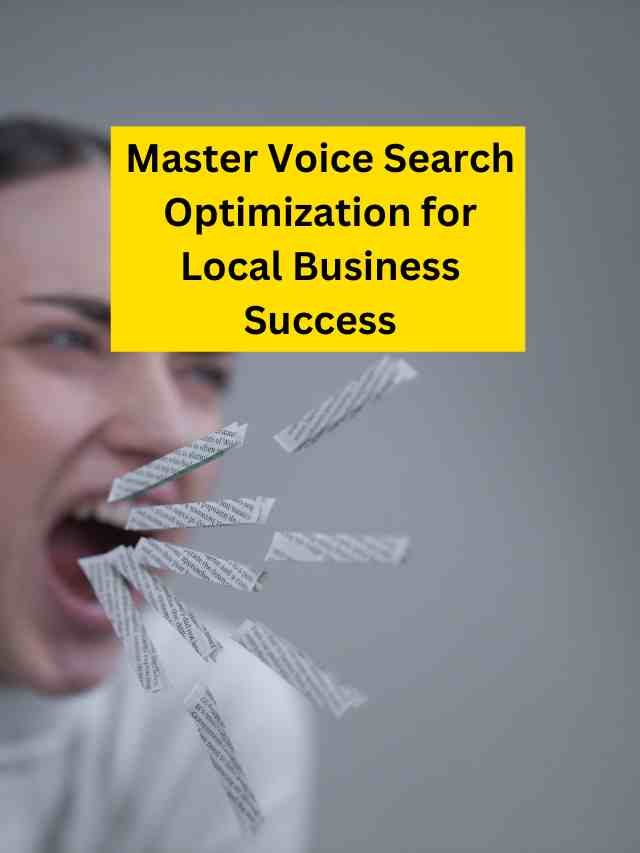 Master Voice Search Optimization for Local Business Success