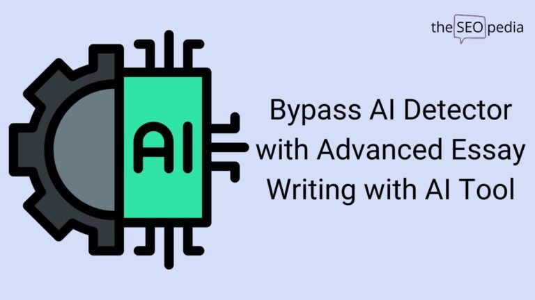 Bypass AI Detectors