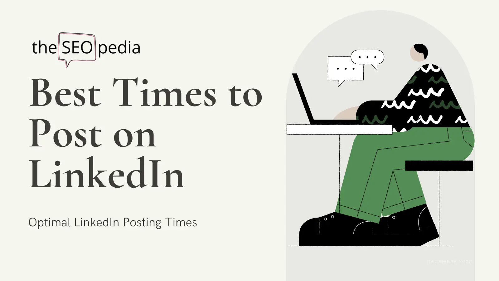 Best Times to Post on LinkedIn