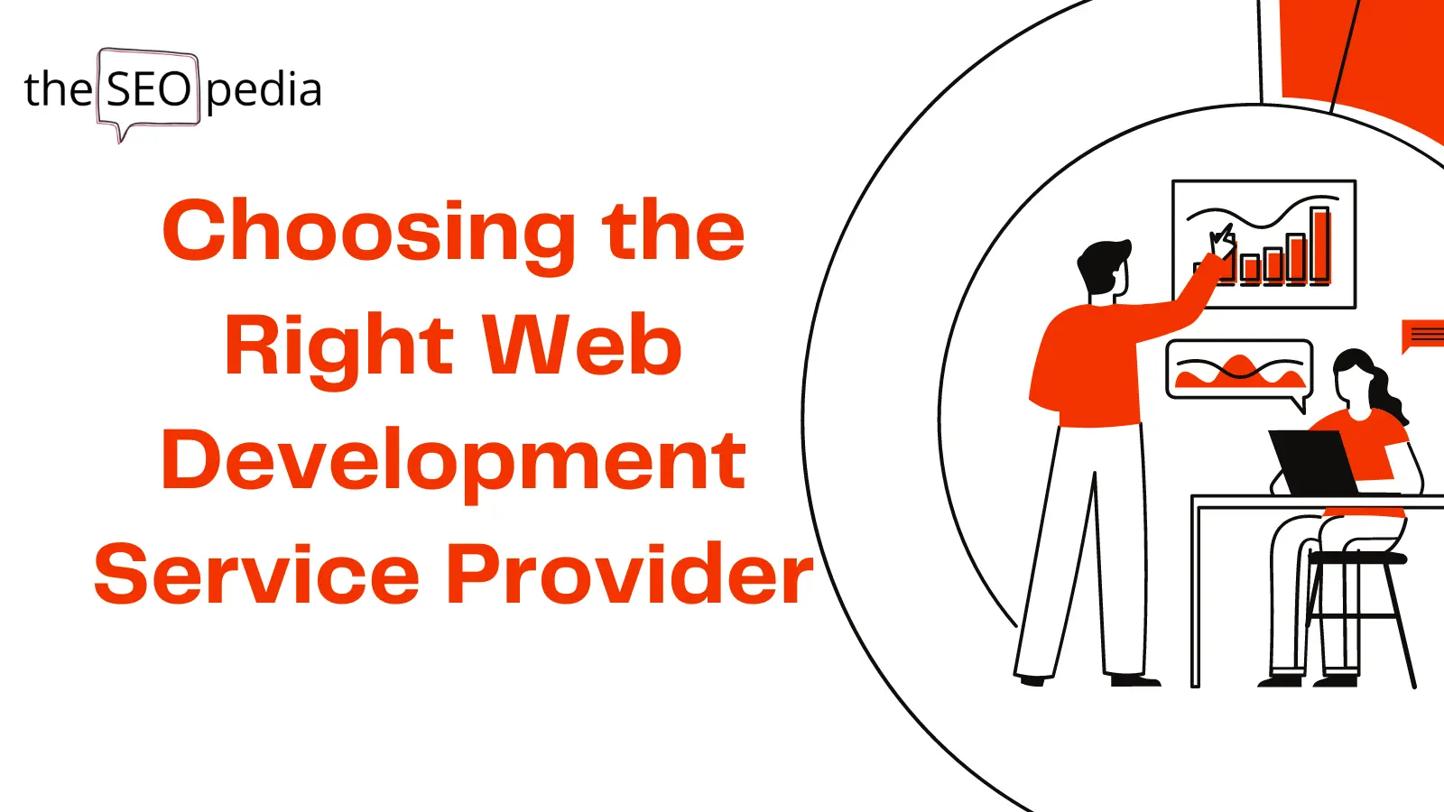 Choosing the Right Web Development Service Provider