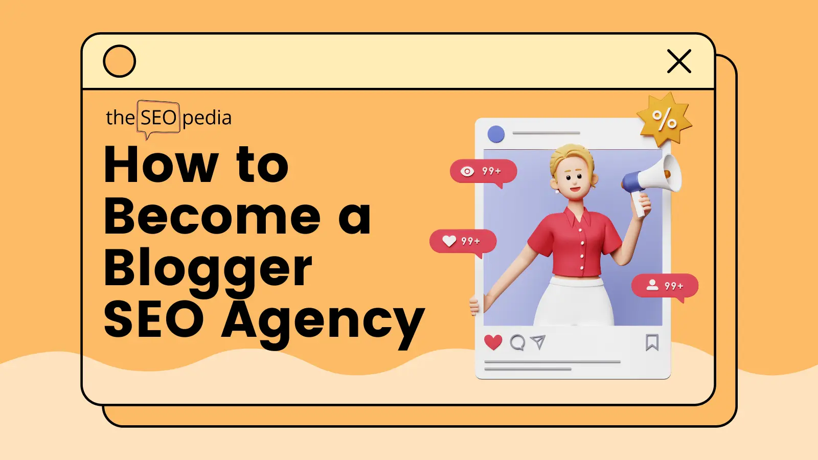 How to Become a Blogger SEO Agency