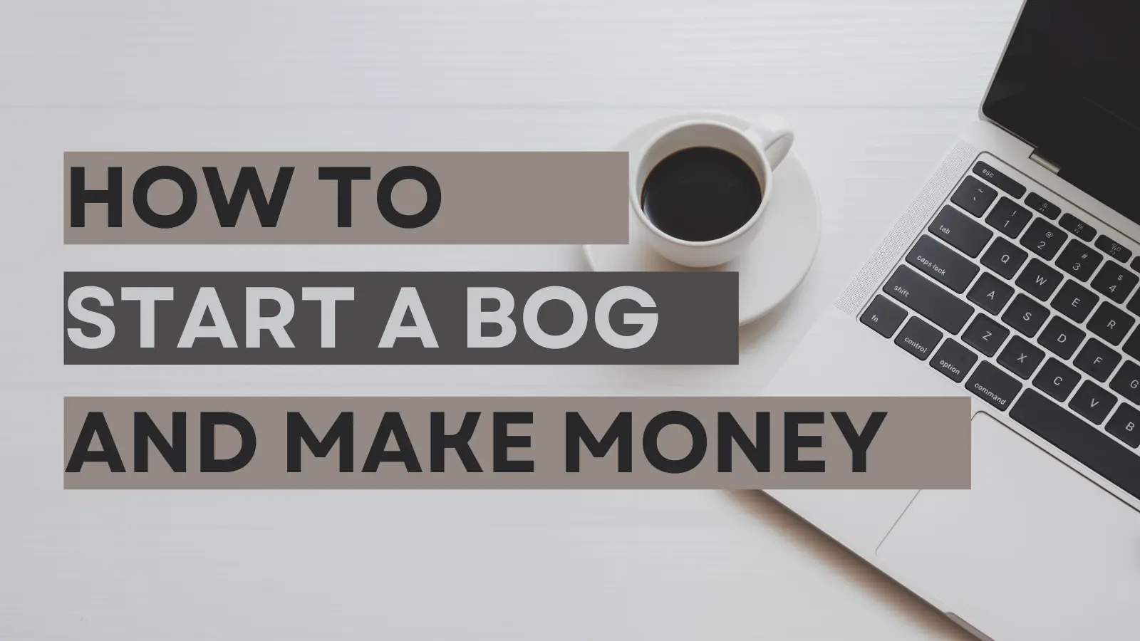 How to Start a Blog