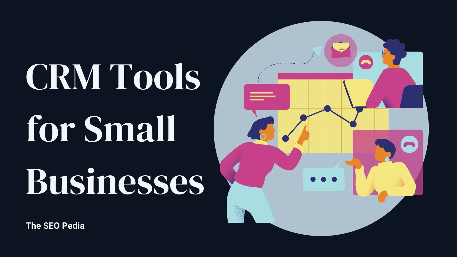 CRM Tools for Small Businesses