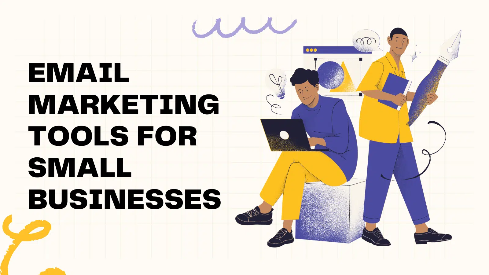 Email Marketing Tools for Small Businesses