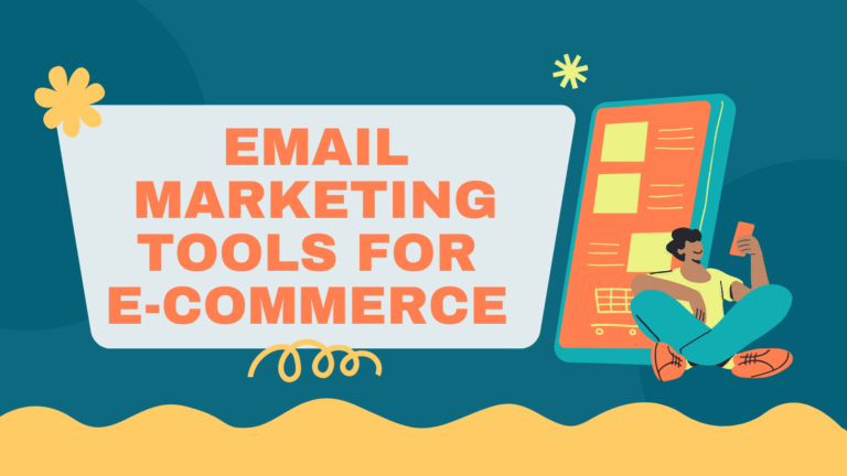 Email Marketing Tools for eCommerce