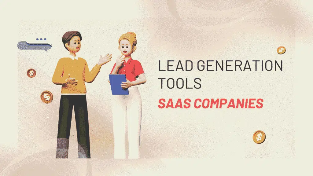 Lead Generation Tools for SaaS Companies