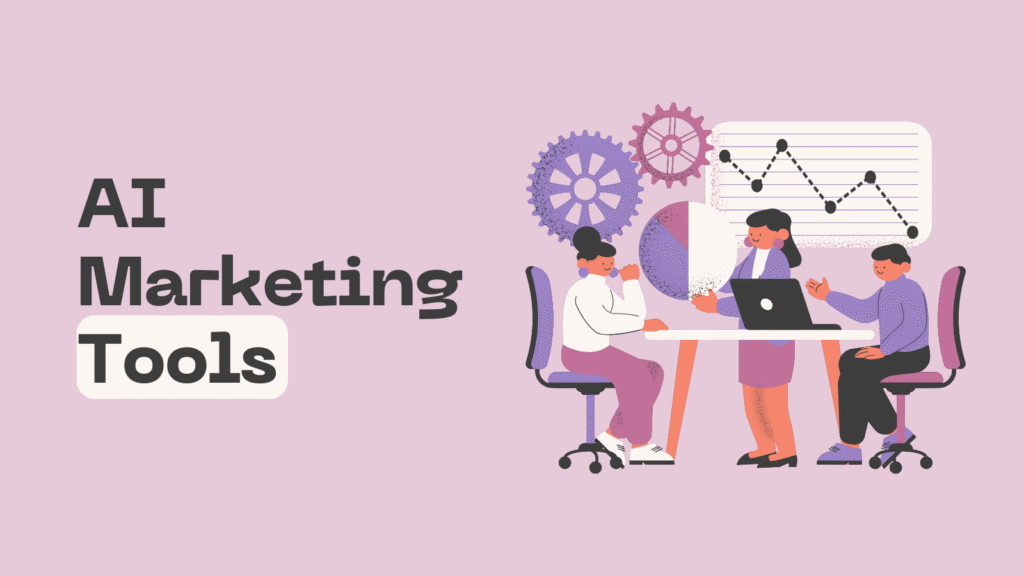 Best AI Marketing Tools